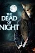 The Dead of Night