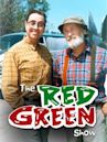 The Red Green Show