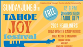 Entertainment in Tahoe: Tahoe Joy Festival; Truckee Roundhouse Maker Show; Allen Stone