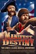 Manifest Destiny: The Lewis & Clark Musical Adventure