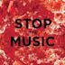 Stop the Music - EP