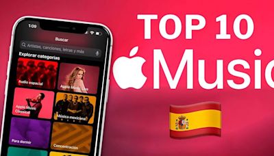 Este es el top 10 de canciones mas escuchas en Apple España hoy