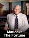 Matlock: The Fortune