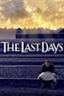 The Last Days