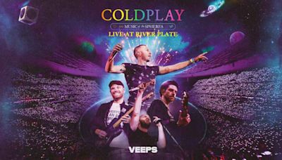 Coldplay to Premiere 'Music of the Spheres: Live at River Plate' on Veeps For Free