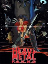 Heavy Metal: F.A.K.K.² (Film)