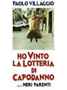 Ho vinto la lotteria di capodanno