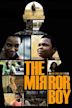 The Mirror Boy