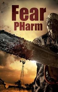 Fear PHarm