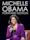 Michelle Obama: Forward Motion