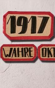 1917 - Der wahre Oktober