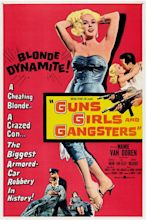 Guns Girls and Gangsters (1959) - Posters — The Movie Database (TMDb)