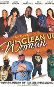 JD Lawrence's the Clean Up Woman