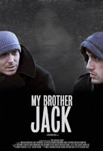 My Brother Jack (2013) - IMDb