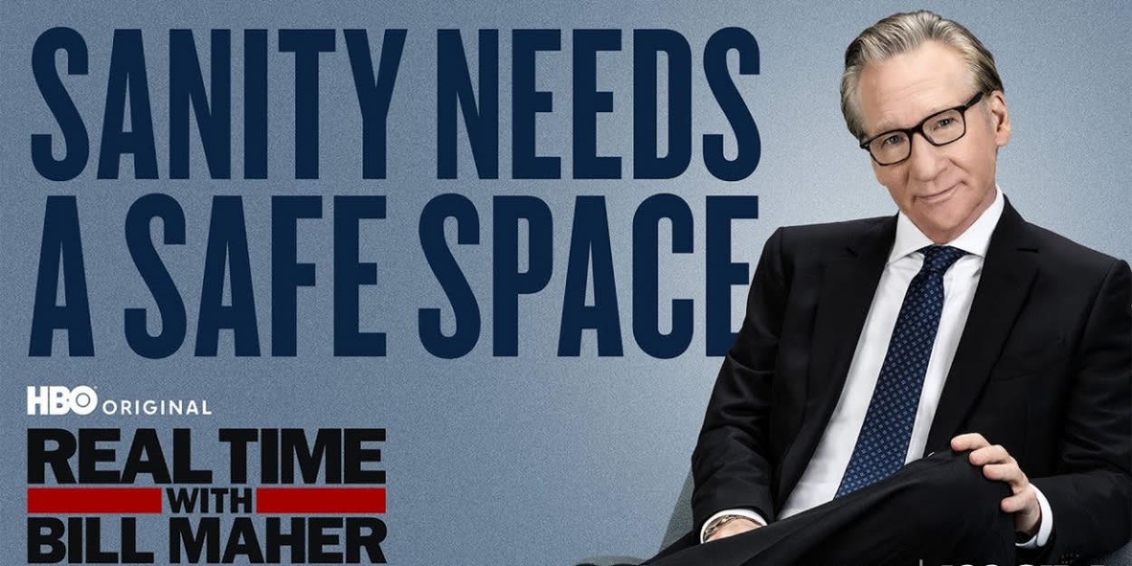 REAL TIME WITH BILL MAHER Sets May 17 Episode Lineup
