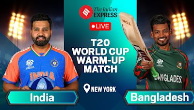 India vs Bangladesh LIVE Score, T20 World Cup Warm Up Match: Will Kohli play for IND vs BAN? Rohit, Pant in focus in New York