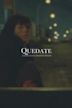 Quedate