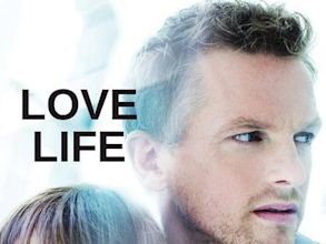 Love Life – Liebe trifft Leben