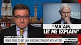 Chris Hayes Wonders if Mike Pence Is Betting Trump Will End Up in Jail (Video)