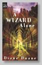 A Wizard Alone (Young Wizards, #6)