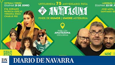 Dos noches de humor por los 75 años de la Peña Anaitasuna: Eva Soriano, Flo y José Mota desfilarán por el pabellón