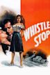 Whistle Stop (1946 film)