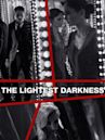 The Lightest Darkness