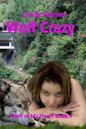 Wolf-Crazy (Wolf of My Heart, #4)