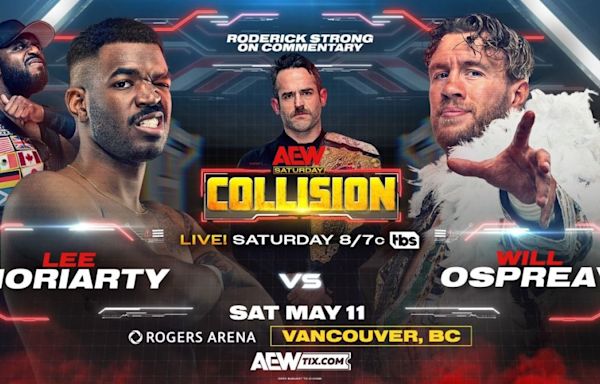 AEW Collision Results (5/11/24): Will Ospreay Takes On Will Moriarty