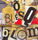 Ô Blésq Blom