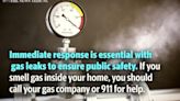 Here are a few things you should do if you are around a gas leak