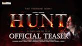 Hunt - Official Teaser