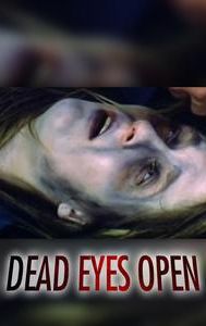 Dead Eyes Open