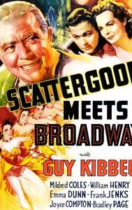 Scattergood Meets Broadway