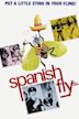 Spanish Fly