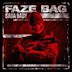 FAZE BAG