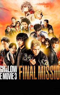 High & Low: The Movie 3 - Final Mission