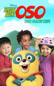 Special Agent Oso: Three Healthy Steps