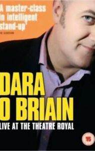 Dara O Briain: Live at the Theatre Royal