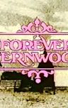 Forever Fernwood