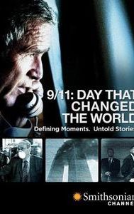 9/11: The Day That Changed the World