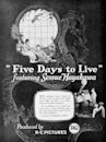 Five Days to Live