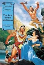 The Last of the Mohicans (Marvel Classics Comics #13)