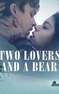 Two Lovers and a Bear