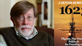 LITERARY IN THE LOUNGE Presents J. Dennis Robinson Discussing His New Book 1623