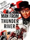 The Man from Thunder River