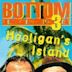 Bottom Live 3: Hooligan's Island