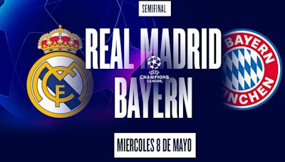 Real Madrid vs. Bayern Munich por la Champions League: horario, cómo ver y formaciones