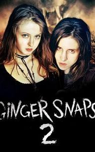 Ginger Snaps II: Unleashed