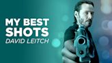 David Leitch Picks a Favorite Shot From Each of His Movies | My Best Shots